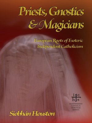 cover image of Priests, Gnostics and Magicians